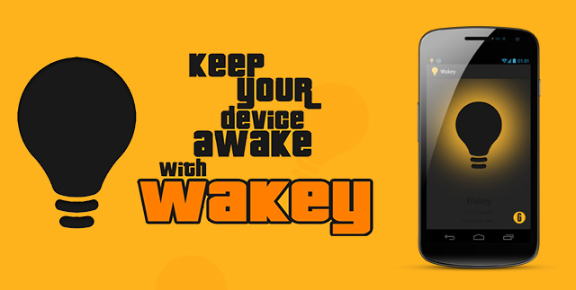 Wakey for Android